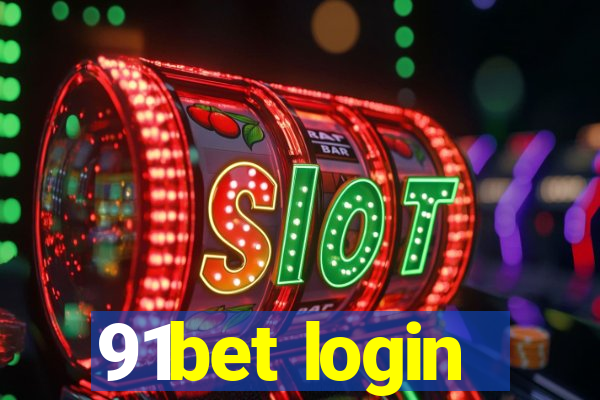 91bet login